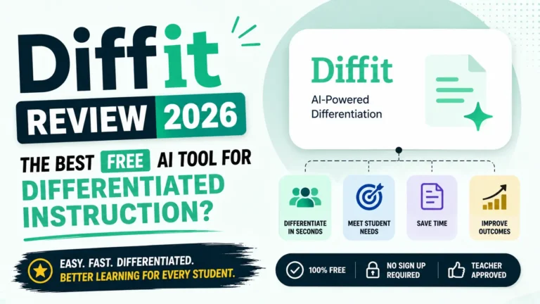 Read more about the article Diffit Review 2026 — The Best Free AI Tool for Differentiated Instruction?