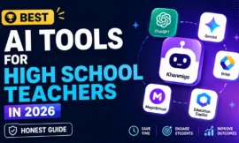 Best AI Tools for High School Teachers in 2026 (Honest Guide)